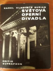 kniha Světová operní divadla, Supraphon 1973