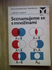 kniha Seznamujeme se s množinami, SNTL 1982