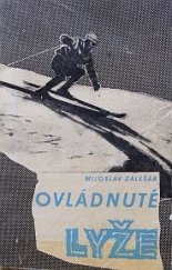 kniha Ovládnuté lyže, Šport SV ČSTV 1966