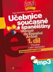 kniha Učebnice současné španělštiny = Manual de español actual, CPress 2008