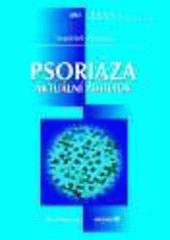 kniha Psoriáza aktuální pohledy, Grada 2002