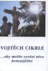 kniha --aby mohlo vyrůst něco krásnějšího, Cesta 2007