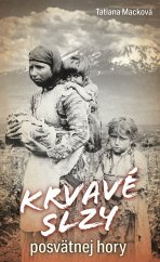 kniha Krvavé slzy posvätnej hory, Naše vojsko 2022