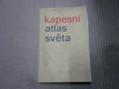 kniha Kapesní atlas světa, Ústřední správa geodézie a kartografie 1966