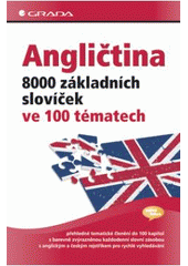 kniha Angličtina 8000 základních slovíček ve 100 tématech, Grada 2007