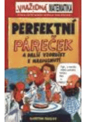 kniha Perfektní páreček a další vzorečky k nakousnutí, Egmont 2008