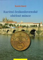 kniha Raritní československé oběžné mince, Aurea Numismatika 2013