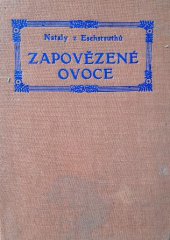 kniha Zapovězené ovoce a jiné povídky, Karel Vačlena 1915