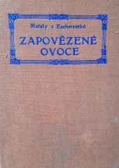 kniha Zapovězené ovoce a jiné povídky, Karel Vačlena 1915