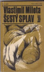 kniha Šestý splav, Naše vojsko 1988