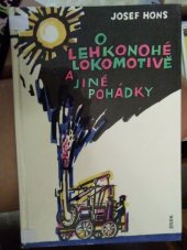 kniha O lehkonohé lokomotivě a jiné pohádky, SNDK 1961