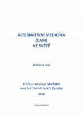 kniha Alternativní medicína (CAM) ve světě O čem se mlčí, Dimenze 2+2 2018