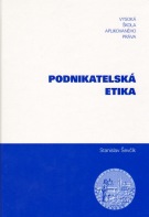 kniha Podnikatelská etika, Vysoká škola aplikovaného práva 2005