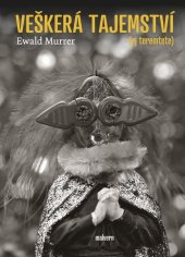 kniha Veškerá tajemství (Ej teremtete), Malvern 2025