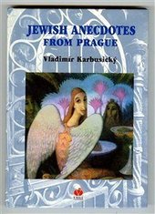 kniha Jewish anecdotes from Prague, V ráji 1998
