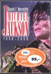 kniha Michael Jackson 1958-2009, XYZ 2009
