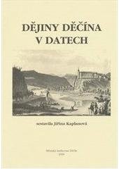 kniha Dějiny Děčína v datech, Městská knihovna 2006