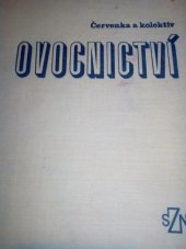 kniha Ovocnictví učebnice pro vys. školy zeměd., fak. agronomické a provozně ekon., SZN 1964