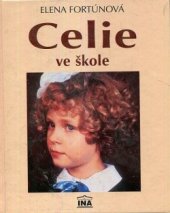 kniha Celie ve škole., INA 1996