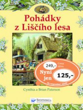 kniha Pohádky z Liščího lesa, Svojtka & Co. 2007