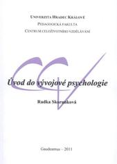kniha Úvod do vývojové psychologie, Gaudeamus 2011