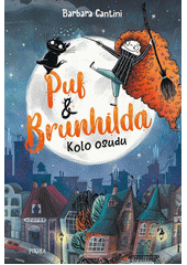 kniha Puf & Brunhilda 1. - Kolo osudu , Pikola 2022