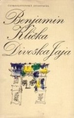 kniha Divoška Jaja, Československý spisovatel 1974