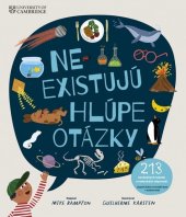 kniha Neexistujú hlúpe otázky, Stonožka 2025