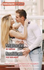 kniha Portugalcovo přání Romantická gesta, Harlequin 2020