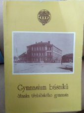 kniha Gymnasium básníků čítanka třebíčského gymnázia, Arca JiMfa 1991