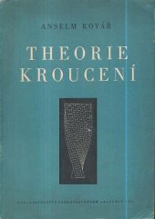 kniha Theorie kroucení, Československá akademie věd 1954