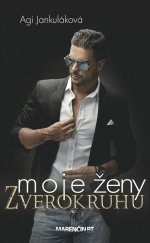 kniha Moje ženy zverokruhu, Marenčin PT 2016
