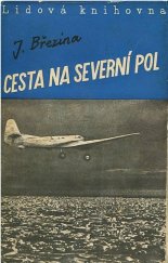 kniha Cesta na severní pól, Lidová kultura 1937