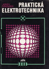 kniha Praktická elektrotechnika, Alfa 1975