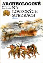 kniha Archeologové na loveckých stezkách, Albatros 1994