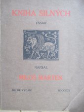kniha Kniha silných umělci a básníci : essaie, U Kamily Neumannové 1909