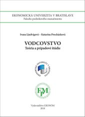 kniha Vodcovstvo Teória a prípadové štúdie, Vydavateľstvo EKONÓM 2025