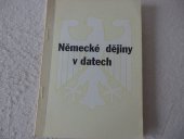 kniha Německé dějiny v datech stručný přehled, P. Šorel 1992