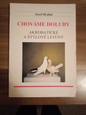 kniha Chováme holuby akrobatické a štýlové letúny, Peter Huba 2003