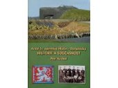 kniha Areál čs. opevnění Hlučín-Darkovičky historie a současnost, Aleš Horák 2007