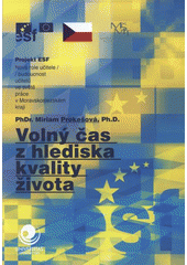 kniha Volný čas z hlediska kvality života, Ostravská univerzita v Ostravě 2008