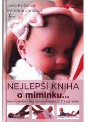 kniha Nejlepší kniha o miminku..., Esence 2020
