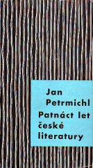 kniha Patnáct let české literatury 1945-1960, Československý spisovatel 1961