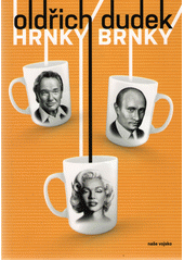 kniha Hrnky Brnky, Naše vojsko 2017