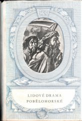 kniha Lidové drama pobělohorské, Československý spisovatel 1951