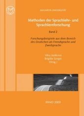 kniha Methoden der Sprachlehr- und Sprachlernforschung. Band 2, - Forschungsbeispiele aus dem Bereich des Deutschen als Fremdsprache und Zweitsprache, Masarykova univerzita 2009