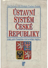 kniha Ústavní systém České republiky základy českého ústavního práva, Prospektrum 1994