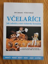 kniha Včelaříci - Jak založit a vést včelařský kroužek, VČELÍ STRÁŽ, z. s. 2019