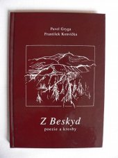 kniha Z Beskyd poezie a kresby, Montanex 2006