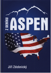 kniha Z deníku Aspen, Uniprint 2020